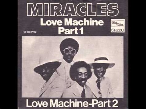 love machine|Love Machine (The Miracles song) .